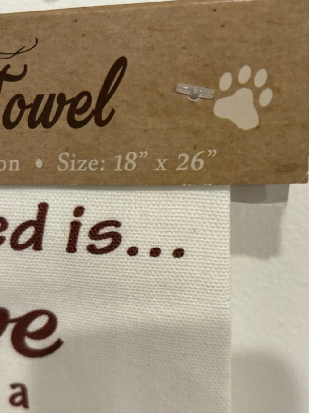 Kitchen Towel White ALL YOU NEED IS LOVE AND A BORDER COLLIE Cotton 18” x 26”